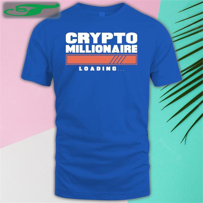 Crypto Millionaire Loading Shirt Michael Branch