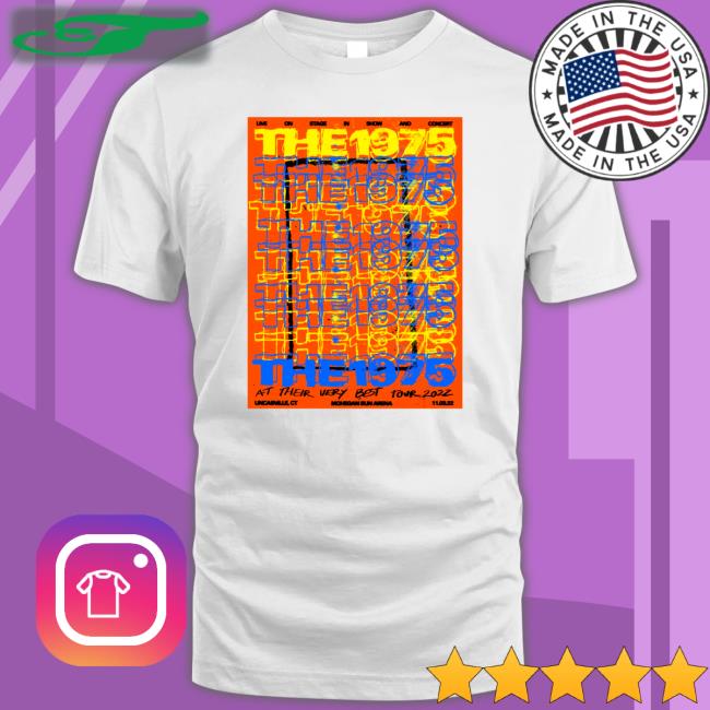 Live On Stage In Show And Concert The 1975 T Shirt