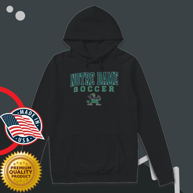 Notre Dame Fighting Irish Soccer Stack Logo Hoodie Notre Dame Fighting Irish Soccer Stack Logo Sweatshirt