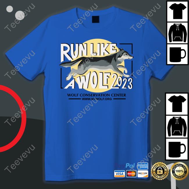 Wolf Conservation Center Run Like A Wolf 2023 T Shirt