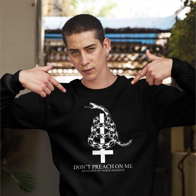 Lauren Boebert Don't Preach On Me Separation Of Church And State Shirts Charlie Girl