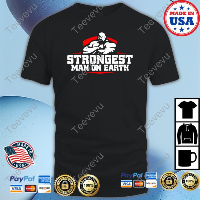 Brian Shaw Wearing Strongest Man On Earth T-Shirt