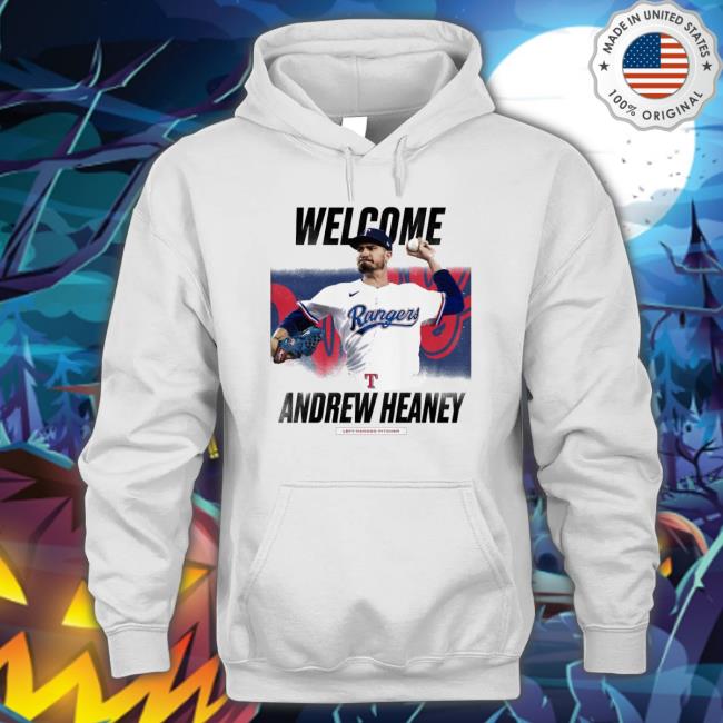 Welcome Andrew Heaney Rangers Hooded Sweatshirt
