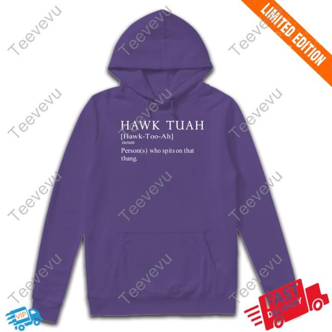 Official Themaskbitch Hawk Tuah Noun Persons Who Spits On That Thang Tee Official Themaskbitch Hawk Tuah Noun Persons Who Spits On That Thang T-Shirt