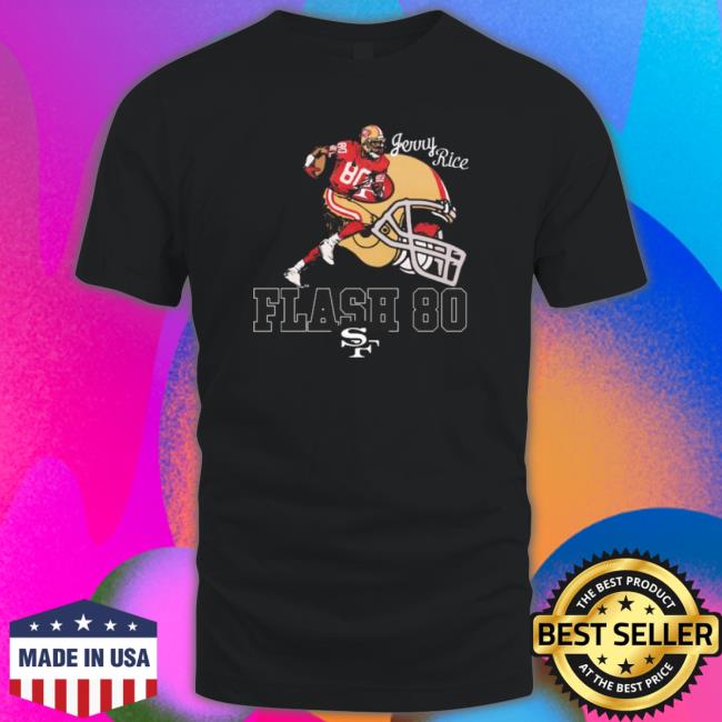 Homage 49Ers Jerry Rice Flash 80 Shirt Homage 49Ers Jerry Rice Flash 80 Shirt