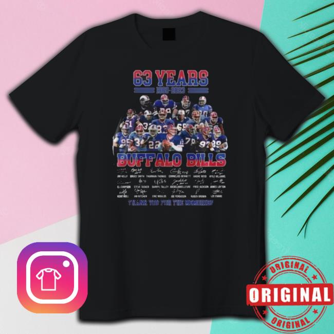 This Is 63 Years 1960-2023 Buffalo Bills Thank You For The Memories Signatures Shirts