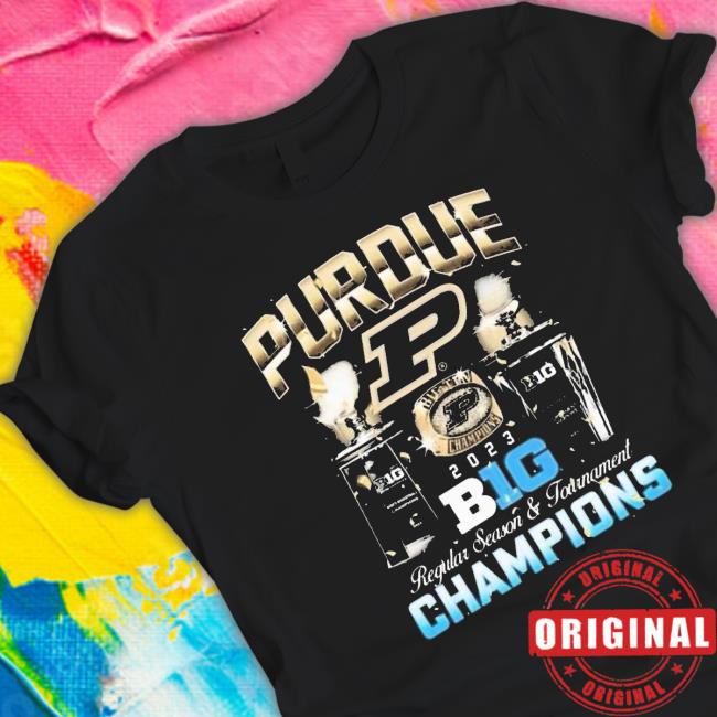 Purdue Men’S Basketball 2023 B1g Regular Season And Tournament Champions Sweatshirt Purdue Men’S Basketball 2023 B1g Regular Season And Tournament Champions shirt