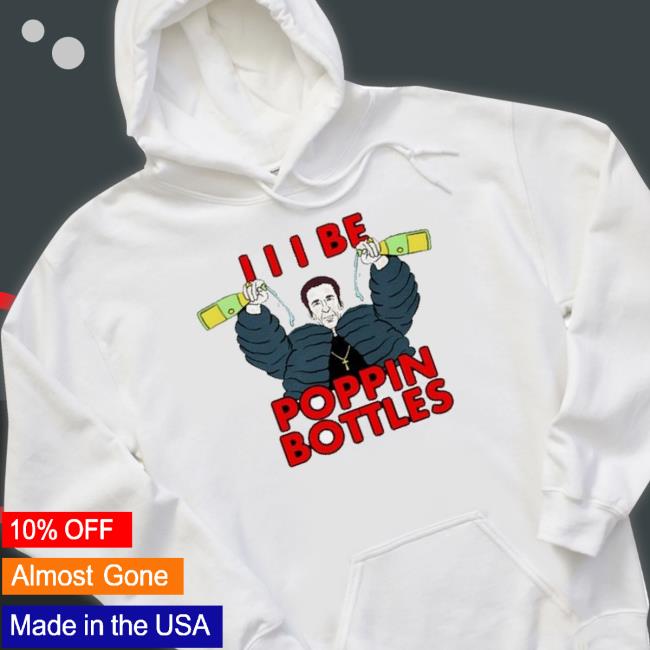 Official I Be Poppin Bottles Nicolas Cage Shirt