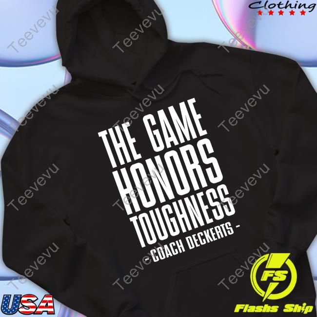 The Game Honors Toughness T Shirt