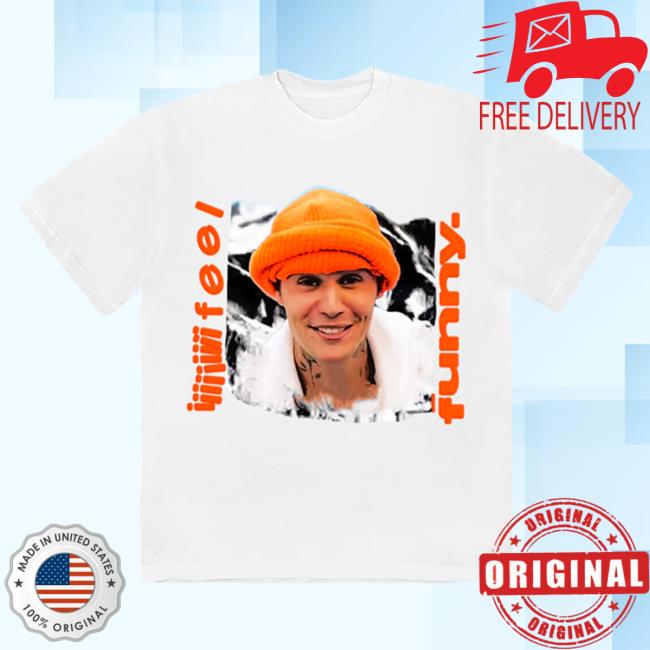 Official Justin Bieber Merch Store Shop Justin Bieber IIIIIIIII FEEL FUNNY New Shirt JustinBieber Apparel Clothing
