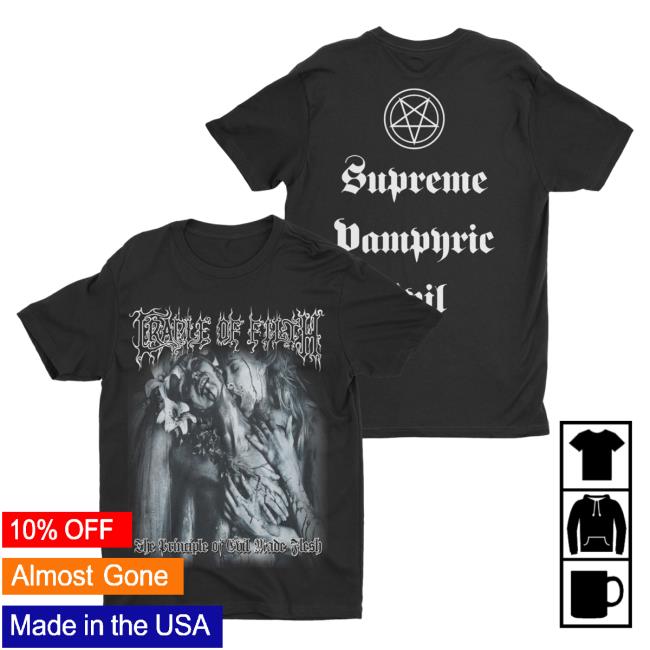Official Night Shift Merch Indie Merch Store Cradle Of Filth - The Principle Of Evil Made Flesh Top Shirt NightShiftMerch IndieMerchStore