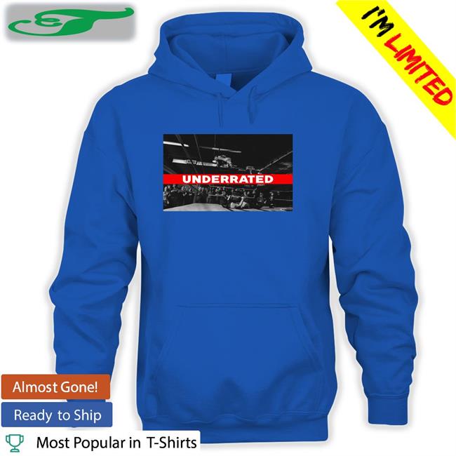 Prowrestlingtees Underrated Shirt Underrated T Shirts