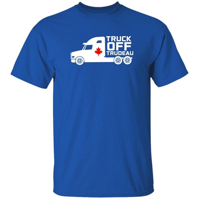Rebelnews Merch Truck Off Trudeau Shirt Dakota Christensen Rebelnews Merch Truck Off Trudeau Shirt Dakota Christensen