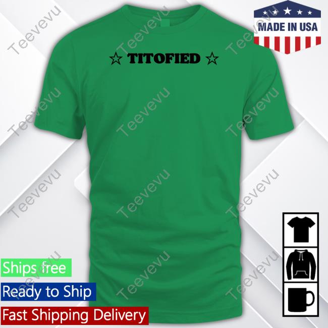 Titofied Tee Shirt Shopellesong