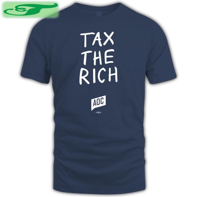 Tax The Rich Shirt