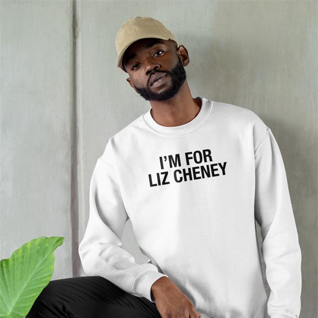 I'm For Liz Cheney Hoodie