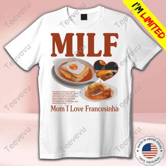 Byjoelcorte Milf Mom I Love Francesinha Sweatshirt