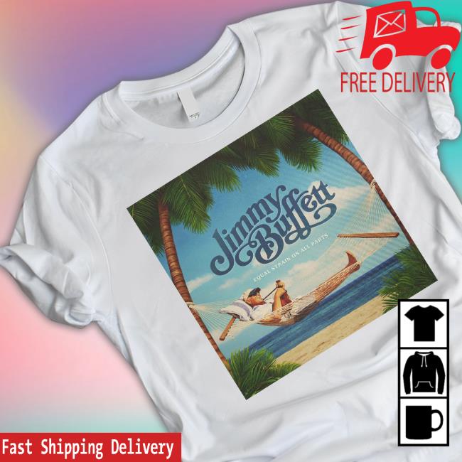 Jimmy Buffett Equal Strain On All Parts Sweater