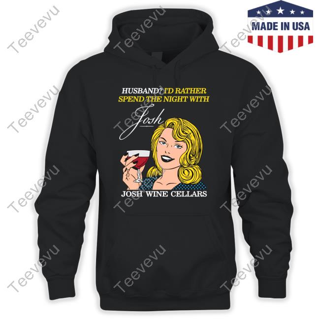 Husband I'd Rather Spend The Night With Josh Shirts