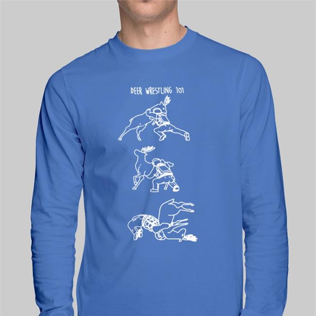 Deer Wrestling 101 Tee Zoey Xcrybabyii