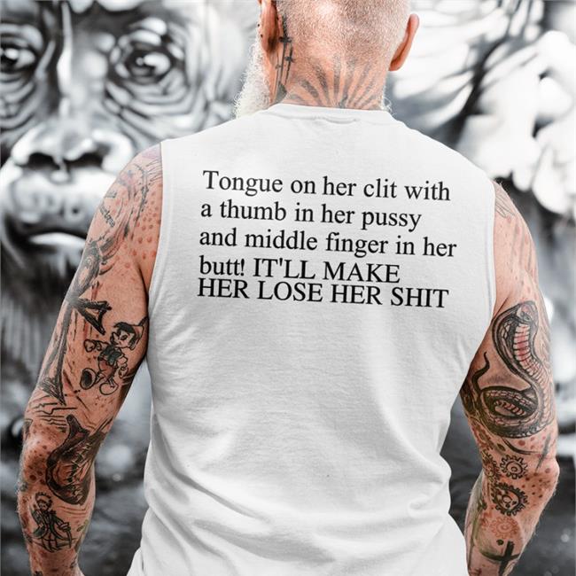 Shirts That Go Hard Tongue On Her Clit With A Thumb In Her Pussy And Middle Finger In Her Butt Shirt Shirtsthtgohard