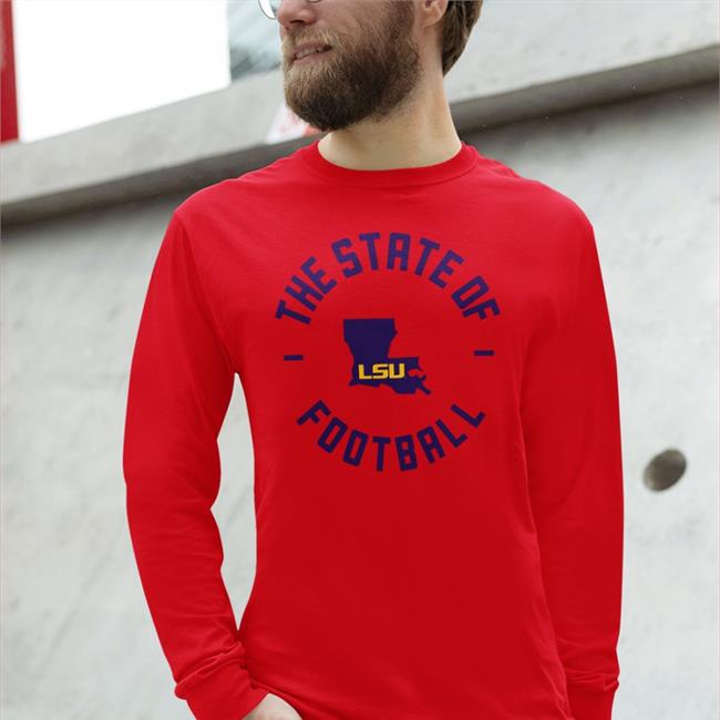 Brian Polian The State Of Lsu Football Shirt