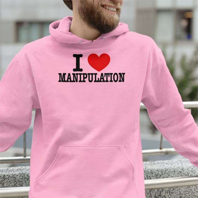 Braydennss I Love Manipulation Shirt