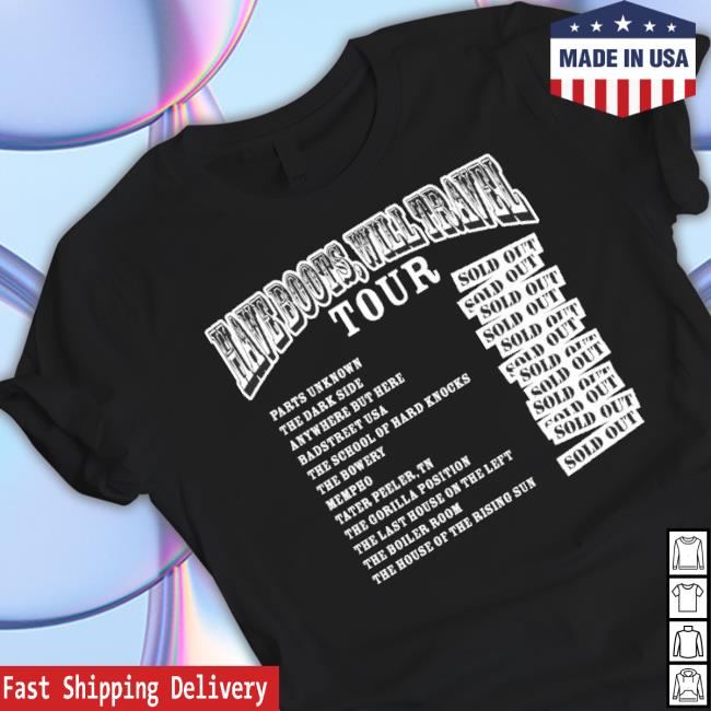 Official Have Boots Will Travel Tour Shirt