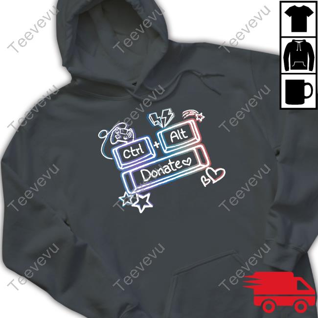 Ctrl Alt Donate Team T-Shirt,Hoodie,Sweatshirt Smashley Store Ctrl Alt Donate Team Tee Shirt