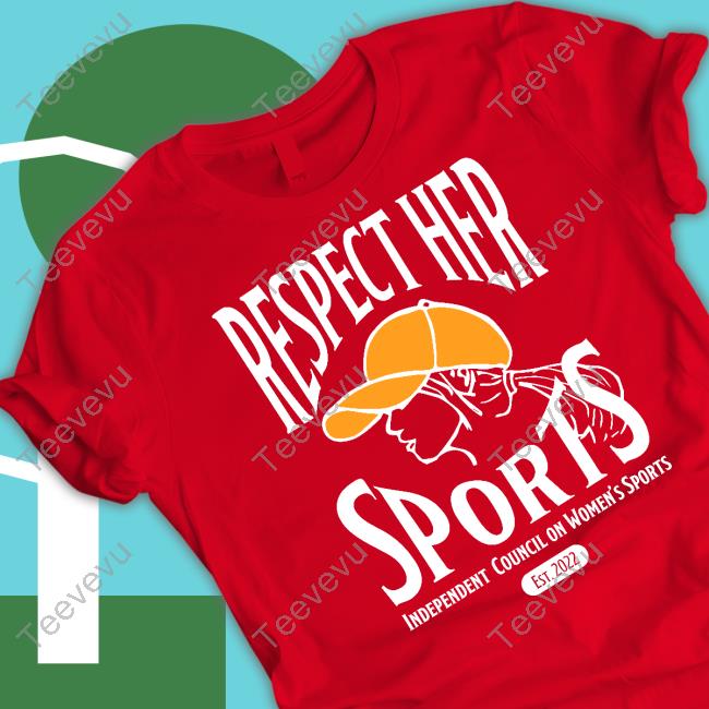Upmerch Shop Respect Her Sports Official Shirt