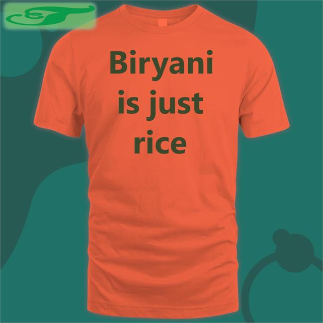 Dennis Biryani Is Just Rice T Shirt Denniscricket