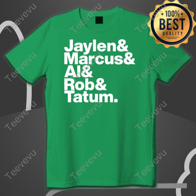Jaylen & Marcus & Al & Rob & Tatum Hoodie