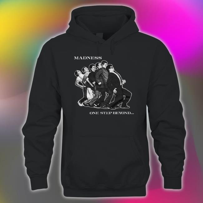 Madness Black One Step Beyond Shirt