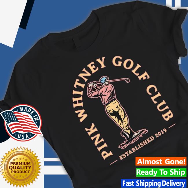 Pink Whitney Golf Club Shirt
