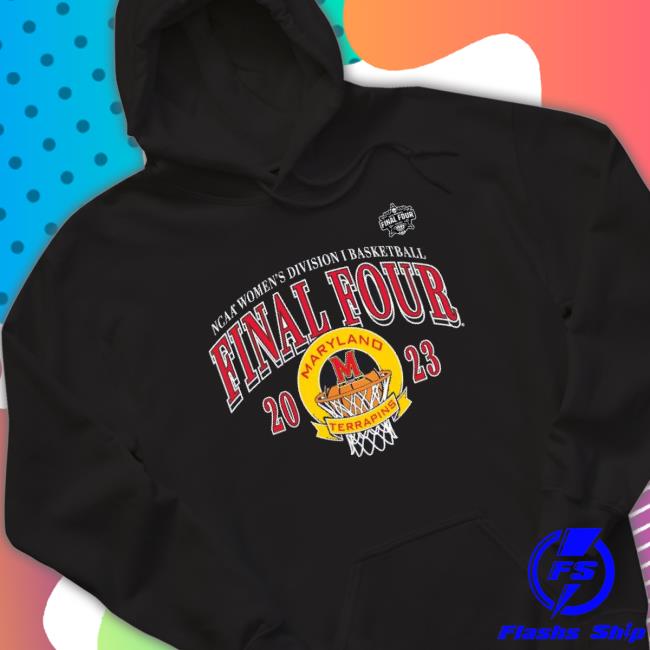 Maryland Terrapins Women’S Basketball 2023 Ncaa Final Four shirt Maryland Terrapins Women’S Basketball 2023 Ncaa Final Four Shirt