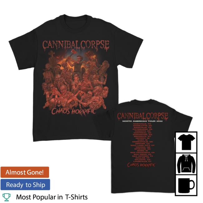 Trending Cannibal Corpse Merch Store Chaos Horrific Fall 2023 Tour New Shirt (Black) Cannibalcorpse Shop