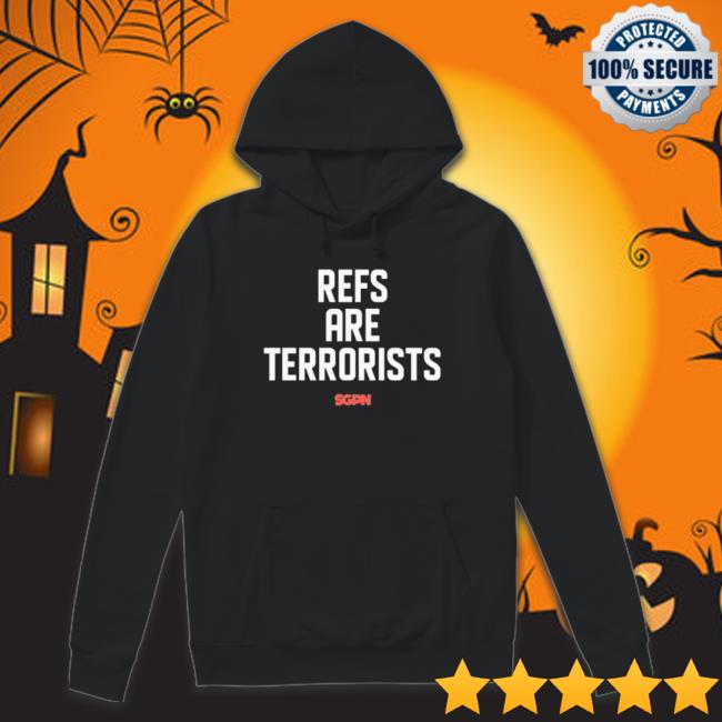 Sports Gambling Podcast Refs Are Terrorists Tee
