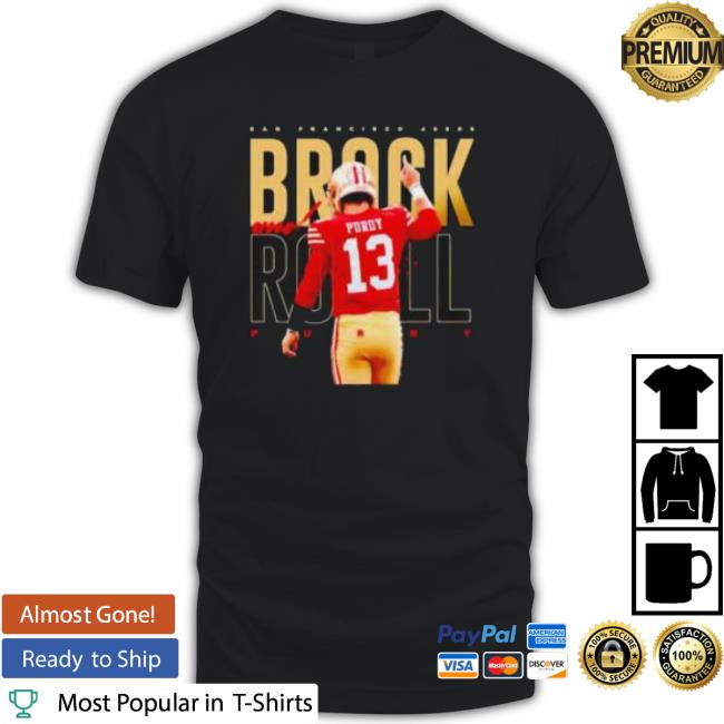 Brock And Roll Brock Purdy San Francisco 49Ers Sweaters
