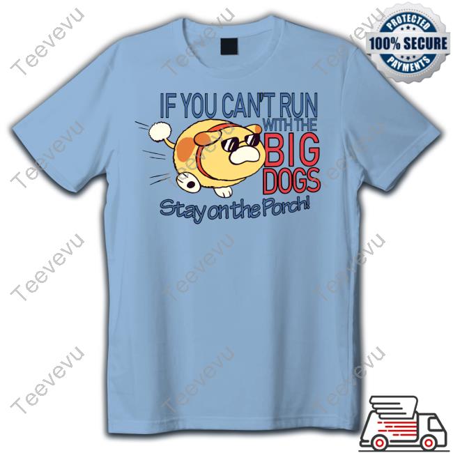Design Purple Pikmin Wearing If You Can't Run With The Big Dogs Stay On The Porch Shirt