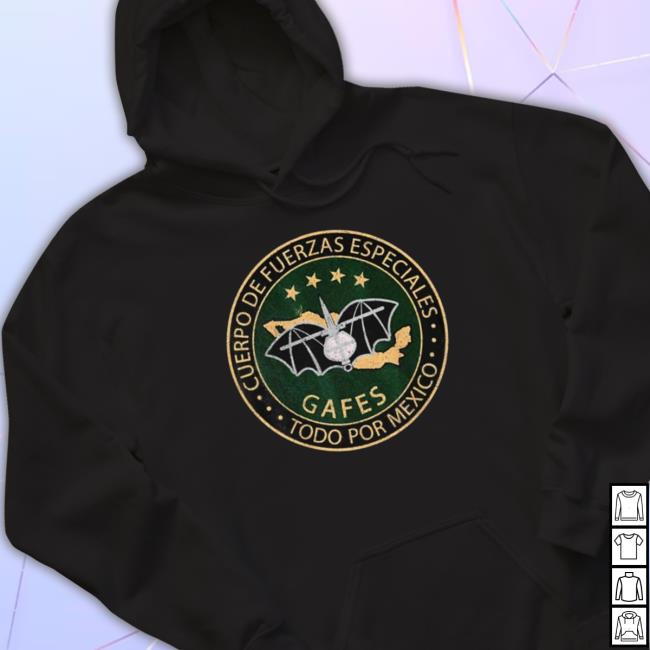 Awesome Gafes Mexican Special Force Fuerzas Patriot New Shirt