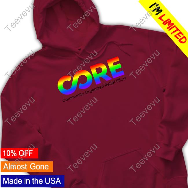 Core Community Organized Relief Effort Pride T-Shirt