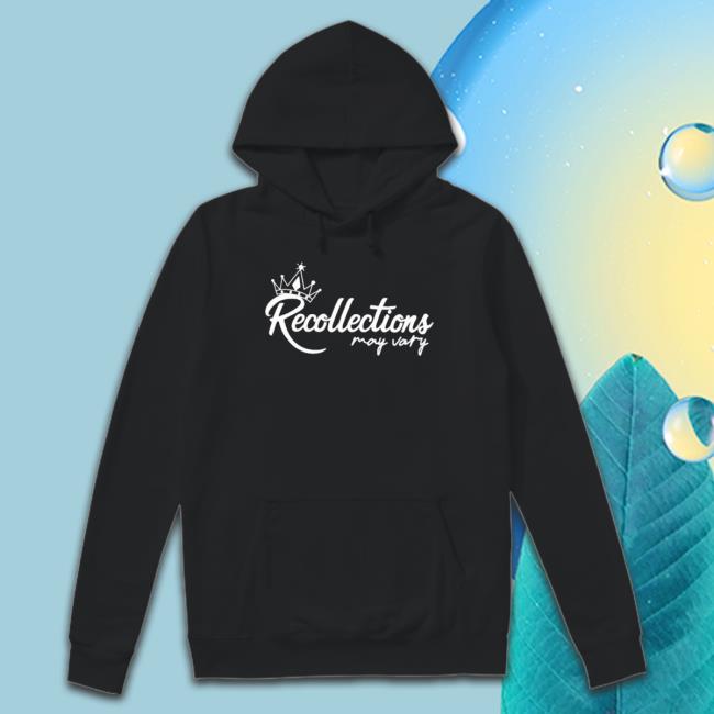 Official Recollections May Vary Shirt Official Recollections May Vary Shirt