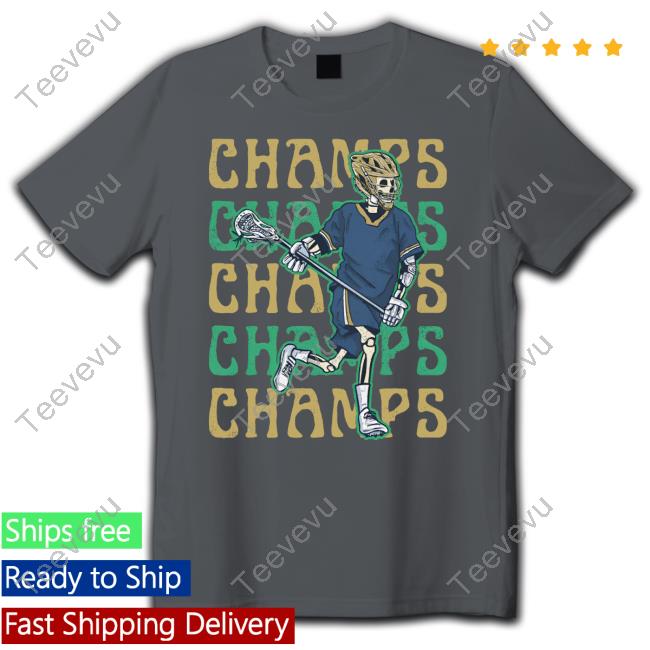 Nd Lacrosse Champs T Shirt