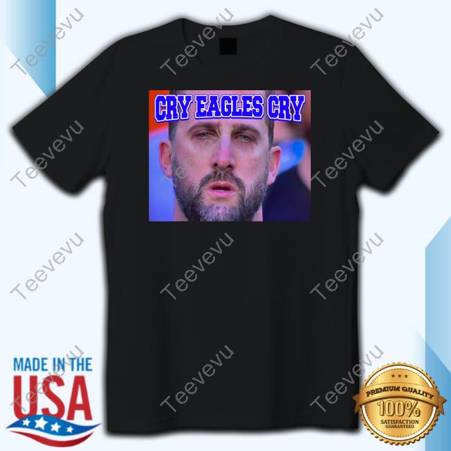 Nick Sirianni Cry Eagles Cry Sweatshirt