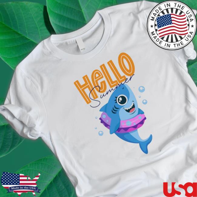 Shark Hello Summer 2023 T-Shirt Shark Hello Summer 2023 T-Shirt