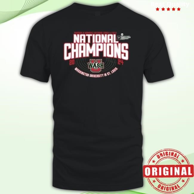 Trending Washington University Women’S Track & Field 2024 Diii National Champions t-shirt, hoodie, tank top, sweater and long sleeve t-shirt