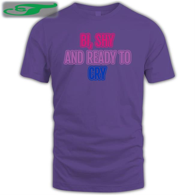 Bi Shy And Ready To Cry T Shirt navy Bi Shy And Ready To Cry Tee navy