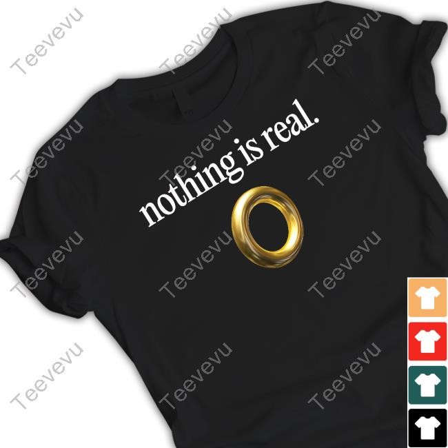 Bricks N’ Papers Store Nothing Is Real Shirt