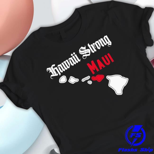 Hawaii Strong Maui Sweatshirt