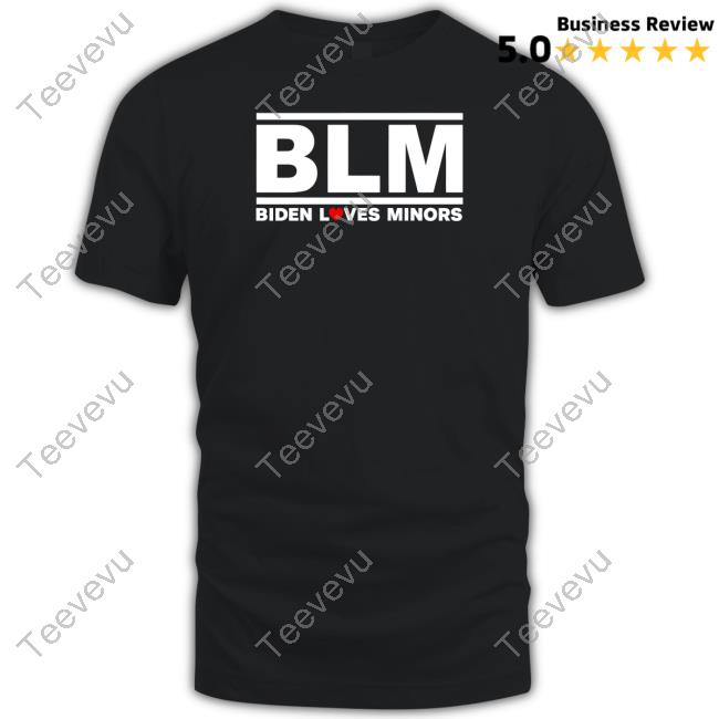 Blm Biden Loves Minors Tee